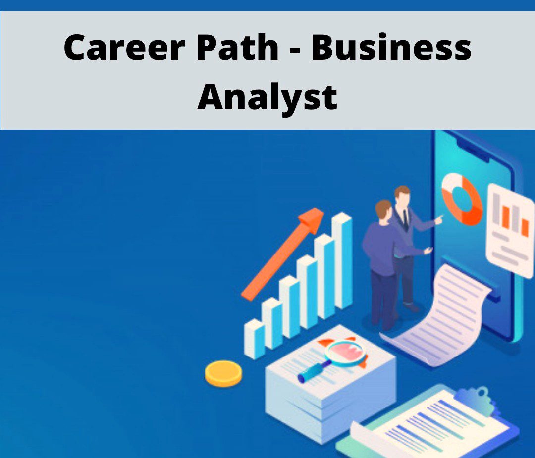 Business Analyst Career Path Complete Guide with Roles and Opportunities