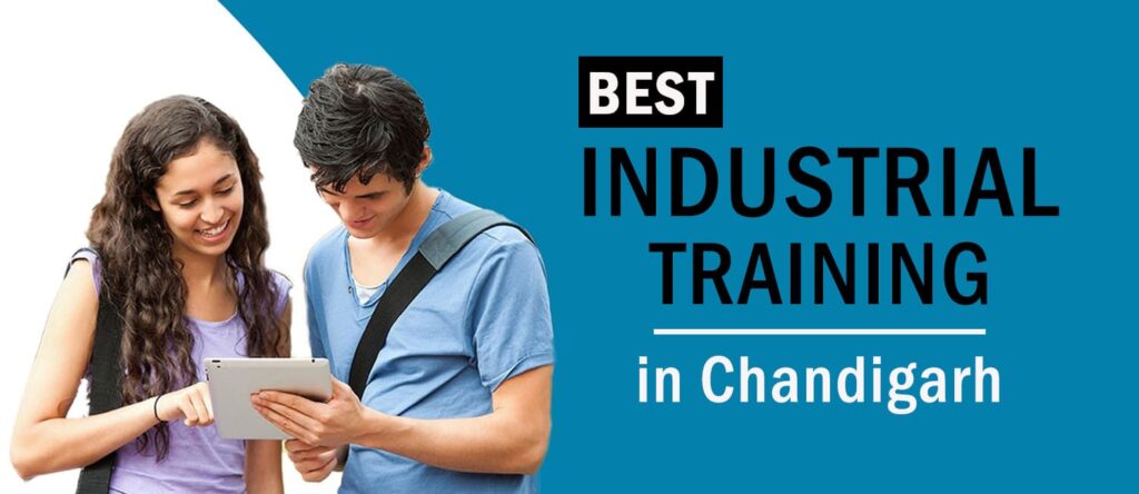 6 Months Industrial Training in Chandigarh